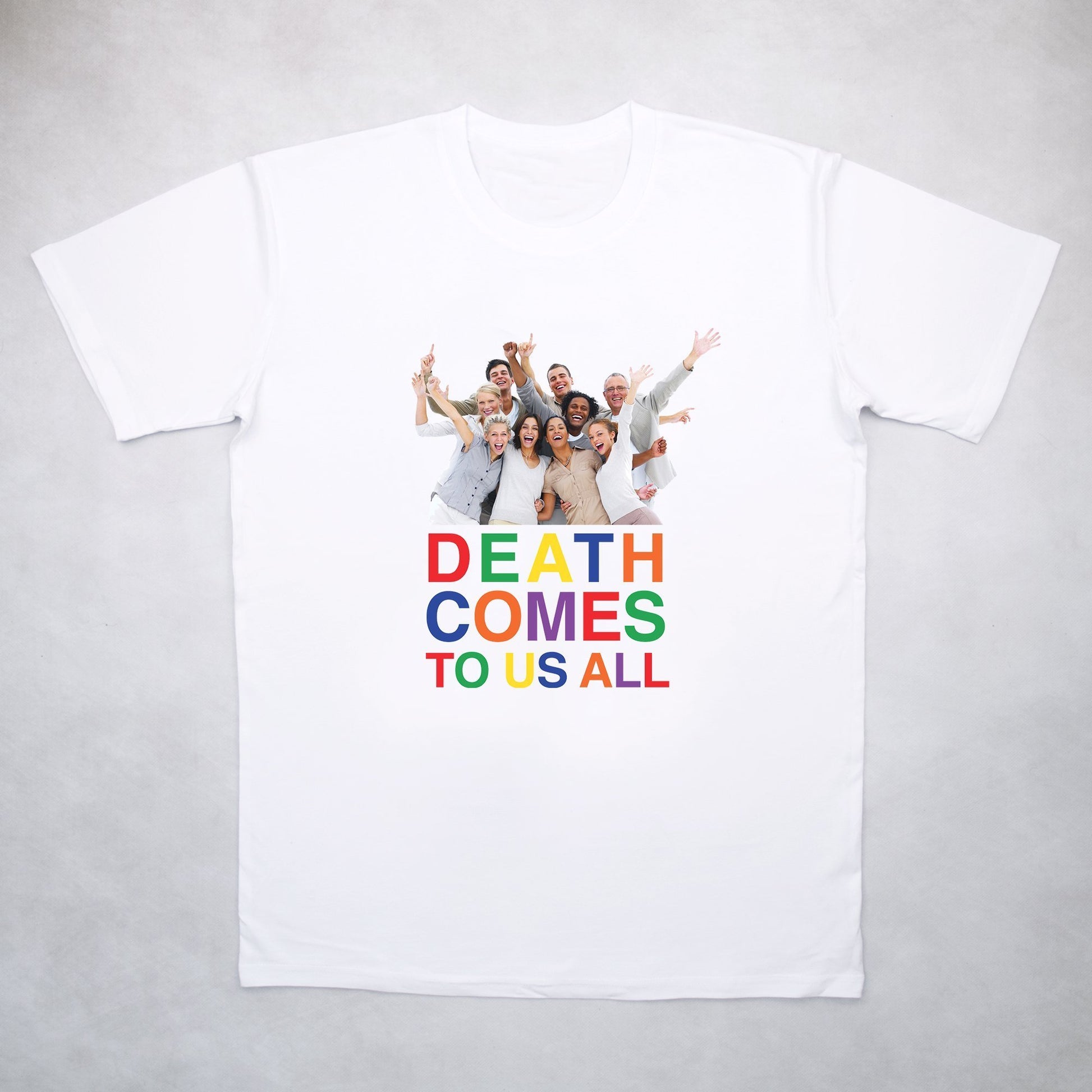 Classy Duds Short Sleeve T-Shirts Death Comes To Us All Tee
