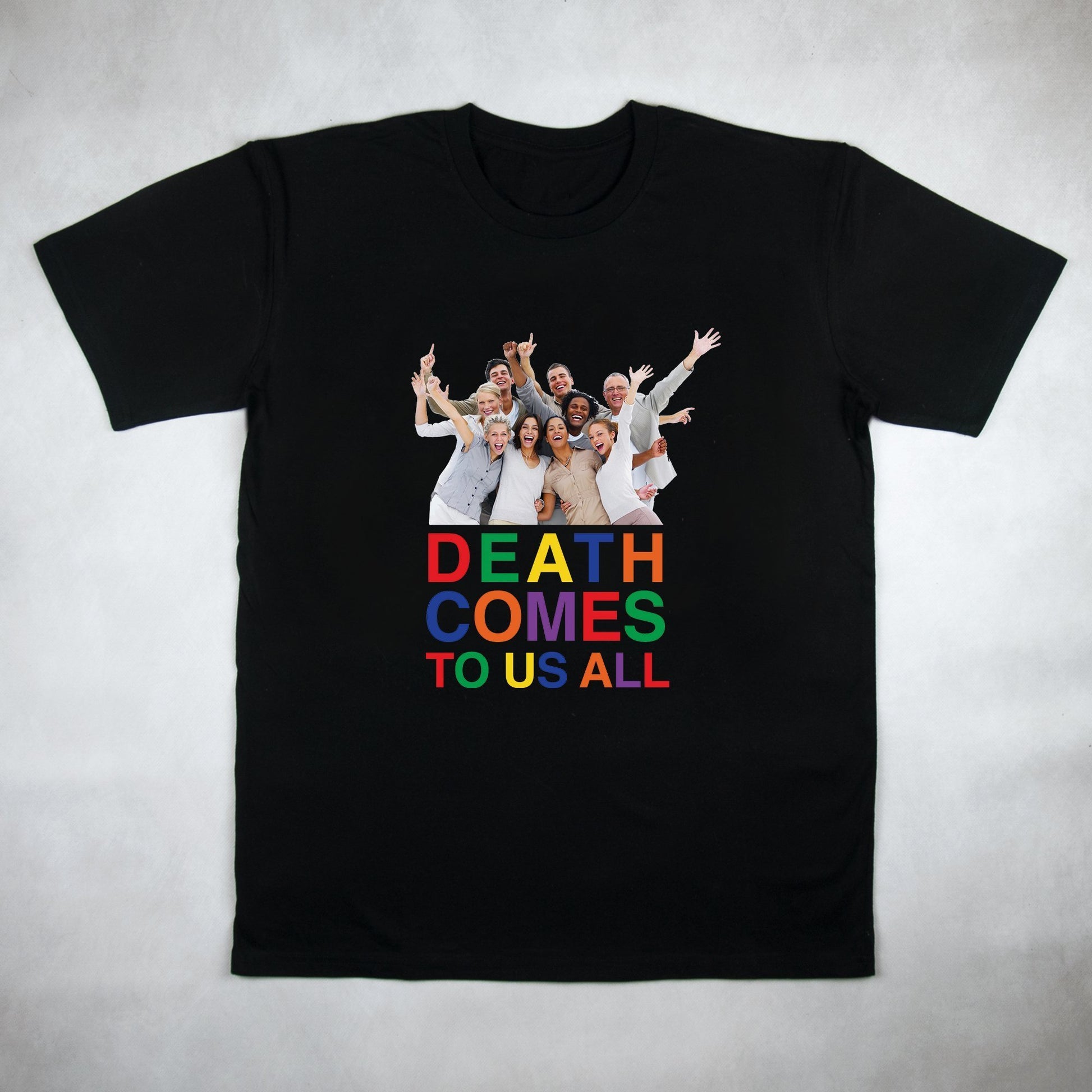 Classy Duds Short Sleeve T-Shirts Death Comes To Us All Tee