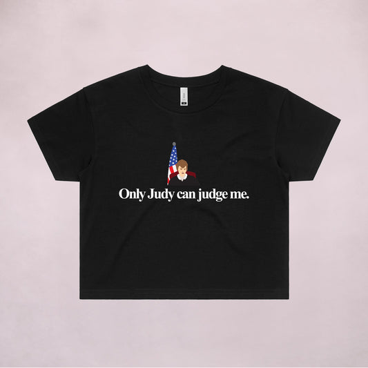 Ogo Merch Crop Tees Black / Extra Small Only Judy Can Judge Me Black Crop Tee